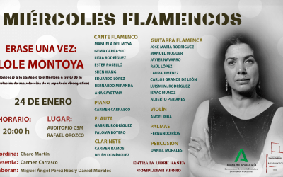 Miércoles Flamencos «Erase una vez: Lole Montoya»