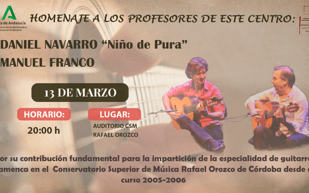 CONCIERTO HOMENAJE A DANIEL NAVARRO «Niño Pura» y MANUEL FRANCO