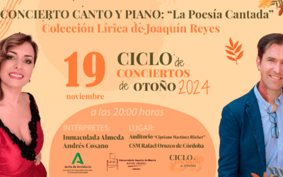 Concierto Canto y Piano – Inmaculada Almeda y Andrés Cosano – Ciclo de Otoño 2024