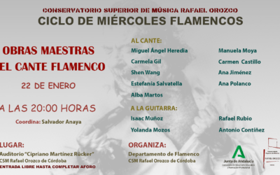 Miércoles Flamencos «Obras Maestras del Cante Flamenco»