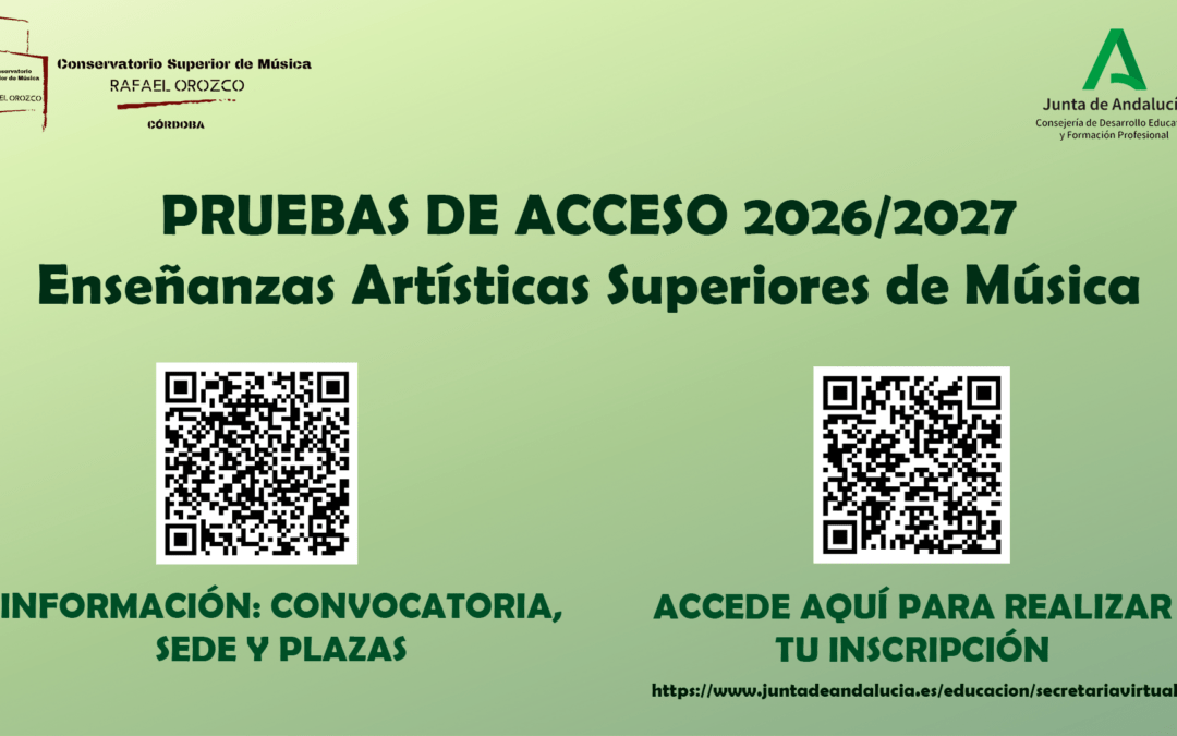 Información para las pruebas de Acceso a Estudios de Grado en Música (Curso 2026/2027)
